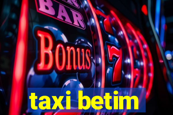 taxi betim